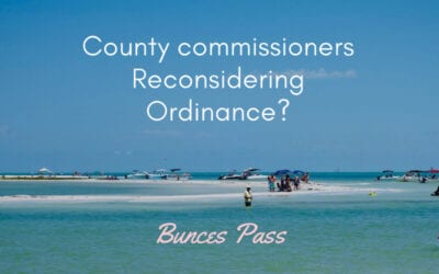Pinellas County Commissioners Reconsidering Hasty Decision on Bunces Pass